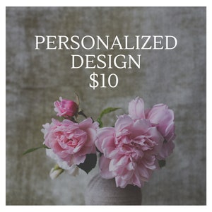 Personalized design fee card with 'Personalized Design $10' and pink flowers