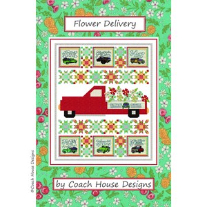 Flower Delivery quilt pattern PDF cover with red truck and floral blocks, by Coach House Designs