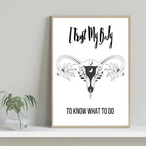 Framed birth affirmation printable with “Trust my body” text and uterus illustration