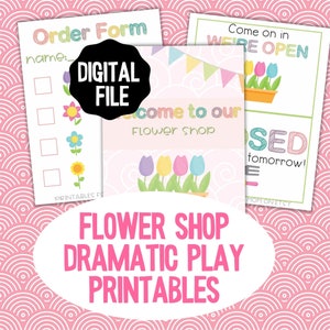 Flower shop dramatic play printables flyer with “Digital File” and colorful flower icons