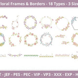 Floral Frames & Border Embroidery Designs, Flower Wreath Machine Embroidery Design and pattern - 18 Designs - 3 Sizes Each-Instant Download