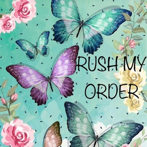 Rush order add-on card with butterflies and 'RUSH MY ORDER' lettering on teal background