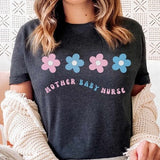 Dark gray t-shirt with floral rainbow graphic and “MOTHER BABY NURSE” text