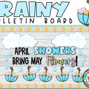 Spring classroom bulletin board kit with clouds, umbrellas, raindrops, and 'April Showers' text.