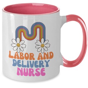 L&D Nurse, Labor and Delivery, Rainbow, Daisy mug, Nurse coffee, New nurse Gift, Retro Baby Nurse, Nursing School Gift, RN Cup, Midwife gift