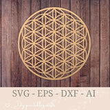 Flower of Life SVG Sacred Geometry mandala papercut file, life's flower symbol svg dxf laser cut tempate, vector file for the flower of life