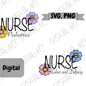 Nurse SVG with flower accents and text "Nurse" and "Pediatrics".