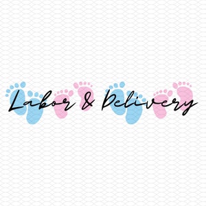Labor and delivery title design with baby-feet icons, blue and pink script text