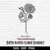 Birth Month Flower Bouquet Svg, Flower Svg, Floral Svg, Birth Month Flower, November flower, Chrysanthemum svg, Flower Bouquet, tattoo svg