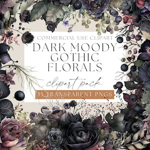 Dark moody gothic floral clipart pack with dark flowers and 15 transparent PNGs