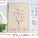 SVG #2 Custom Birth Month Flower Bouquets for Glowforge Laser Cutting, Single Line Score File, Mother's Day Valentine's Gift, Foil Quill