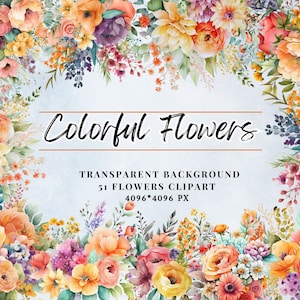 Watercolor floral clipart border with bouquets and colorful flowers around “Colorful Flowers”