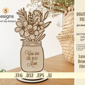 Laser-cut floral bouquet stand sign with vase engraving, 'You're the best Mom'