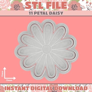 DIGITAL STL FILE - 11 Petal Daisy Cookie Cutter and Fondant Stamp