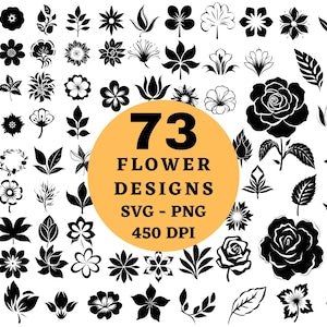 73 Flower Designs SVG PNG Bundle - Wildflower Clipart Black and White Bundle -  Rose Svg - Flower Logo Svg - Circut Cut Files Silhouette