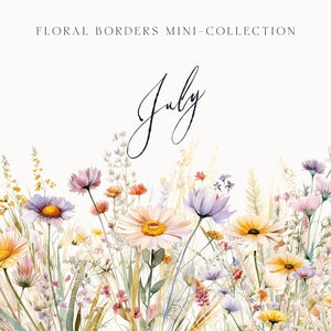 Watercolor wildflower floral border with “July” lettering and pastel blooms