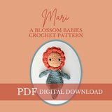 Blossom Babies MARI the Marigold Crochet PATTERN,  crochet baby, crochet blossom,  crochet snuggler, nursery decor, crochet flower pattern