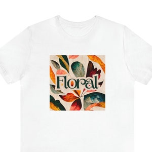 White unisex short-sleeve jersey T-shirt with colorful floral graphic print