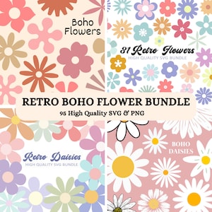 Boho Retro Flower SVG PNG Bundle, Retro Floral svg Bundle, Retro Daisy svg, Groovy Flower svg, Cute Flower svg Bundle, Cricut Flower Bundle