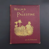 Rare 1894 Antique Book ÔWalks In PalestineÕ by Henry A. Harper with 15 Photogravure Plates by Cecil V. Shadbolt - FREE UK DELIVERY