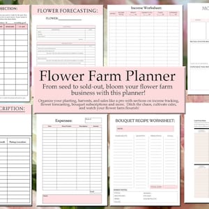 Flower farm business planner with expense and bouquet recipe worksheet sections