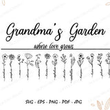 Mothers Day Gift Svg, Grandmas Garden Where Love Grows Svg Png Files, Flowers Svg, Personalized Gift For Grandmother Svg, Custom Name Svg