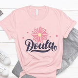 Doula with a flower Feminine Minimalist Birth Deliveries T Shirt, Gift For Labor Coach, Gift For Doula,