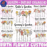 CUSTOM Nana/ Mama/ Auntie/ Mimi's Garden Png Bundle, Custom Birth Month Flowers Png, Mother's Day Png, Gift For Mom Png, Custom Kid Name Png