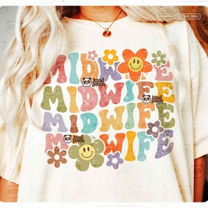 Cream T-shirt with colorful floral “LOVE MIDWIFE” lettering and small icon accents
