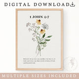 1 John 4:7, Flowers Wall Art Print, Christian Home Decor Gift, Flower Poster Vintage | FEAT02 CHR14