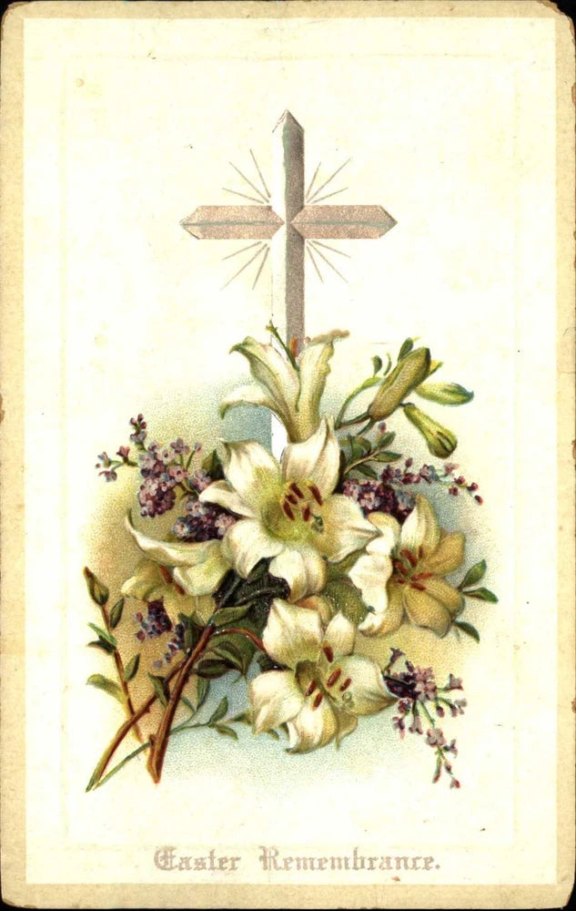 Easter Remembrance ~ cross flowers lilies violets ~ c1910 embossed postcard Lily