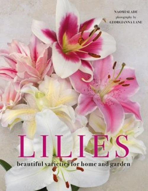 Hardcover book with lily-flower cover, titled 'LILIES: Beautiful Varieties for Home and Garden'