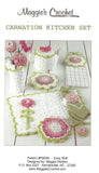 Carnation Kitchen Set ~ Maggie's Crochet - pattern Carnation