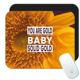 Gift Mousepad : Sunflower Gold Solid Flower Floral Yellow Decor Quote Sunflower