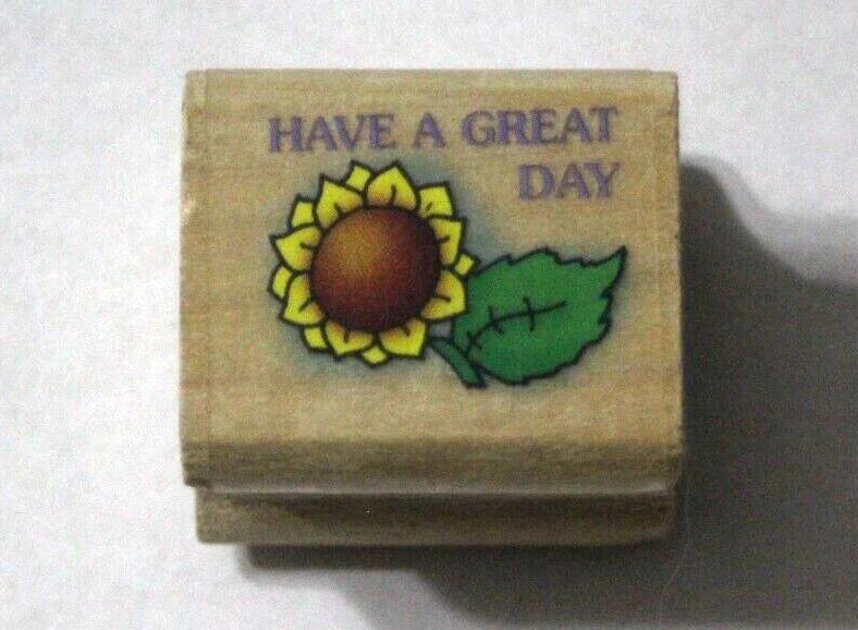Have  A Great Day Flower Sunflower Small 1996 Rubber Stamp ED0841 Noteworthy Sunflower