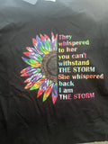 New Sunflower I Am The Storm Unisex T-Shirt Black Adult Large Sunflower