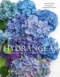 Hydrangeas: Beautiful Varieties for Home and Garden (Hardback or Cased Book) Hydrangea