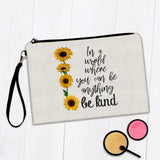 Gift Makeup Bag : Sunflower Be Kind Flower Floral Yellow Decor Quote Sunflower
