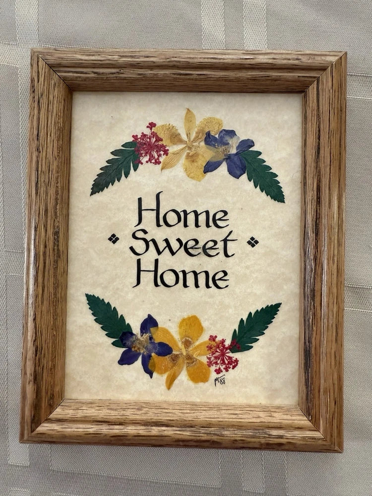 Home Sweet Home Pressed Flowers Frame Big Hill Flower Studio 1988 Signed Dried Flower