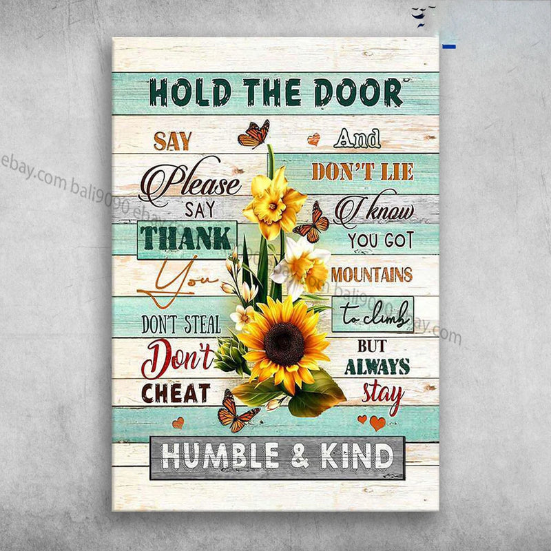 Sunflower and butterfly wall sign with door etiquette quotes and “HUMBLE & KIND” text