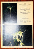 Book, "A Cultural Manual for Angraecoid Orchid Growers" Fred Hillerman African Orchids