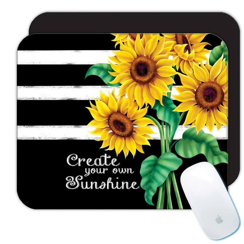 Gift Mousepad : Sunflower Your Own Sunshine Flower Floral Yellow Decor Sunflower