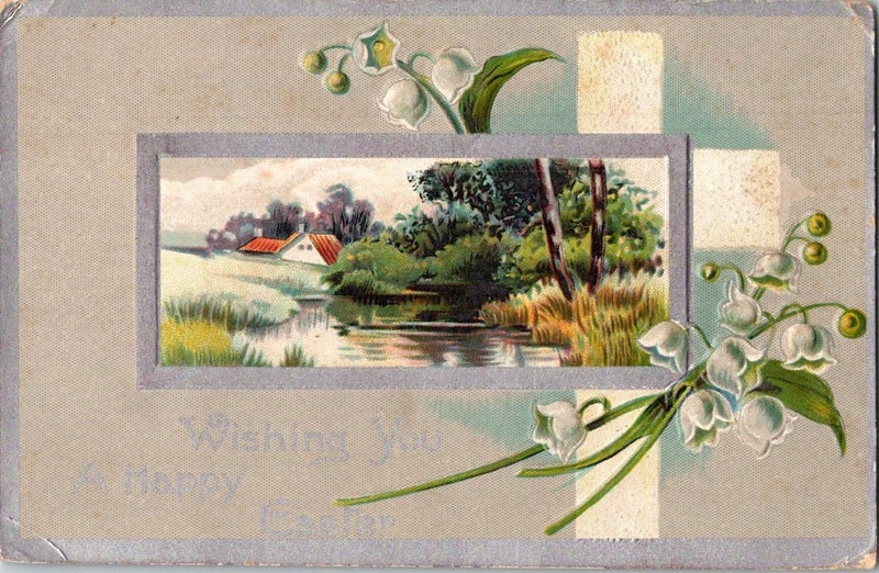 Vintage 1911 Easter Postcard Wishing You A Happy Easter Lily of the Valley Lily