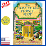 The Daisy Chain Flower Shop by Laurie Gilmore The Daisy Chain Flower Shop *New! Daisies