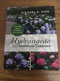 Hydrangeas for American Gardens by Michael Dirr (2020, Us-Tall Rack Paperback) Hydrangea