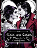 Blood and Roses: Vampire Colouring Book: Vampire coloring book, horror coloring Roses