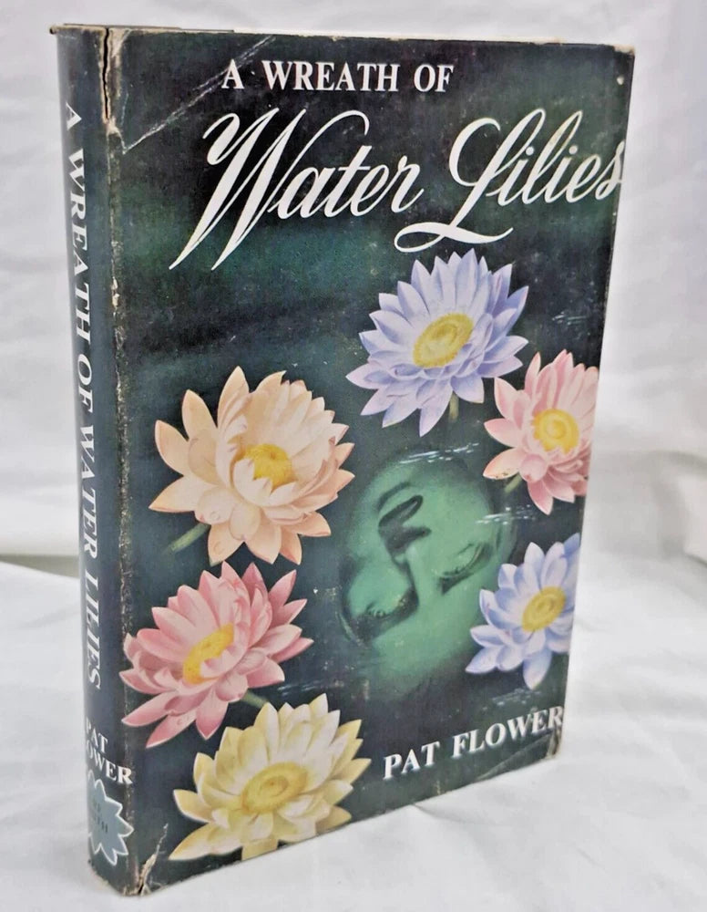 Vintage hardcover book with water lilies cover, pastel pink and blue blooms, PAT FLOWER