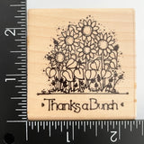 DOTS Thanks A Bunch Sunflower Flower Garden Patch L190 Wood Mounted Rubber Stamp Sunflower