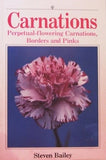 Carnations: Perpetual-flowering Carnati... by Bailey, Steve Paperback / softback Carnation