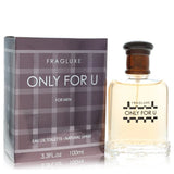 Fragluxe Only For U by Fragluxe Eau De Toilette Spray 3.3 oz For Men Brand New EDT